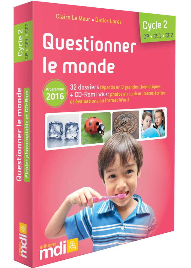 Questionner le monde Cycle 2 | Éditions MDI