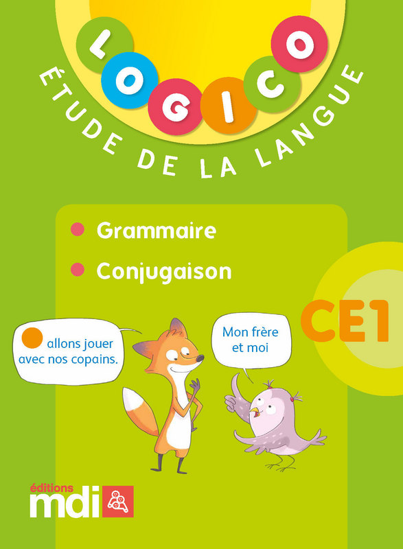 Pochette Logico Grammaire Et Conjugaison Ce1 Editions Mdi