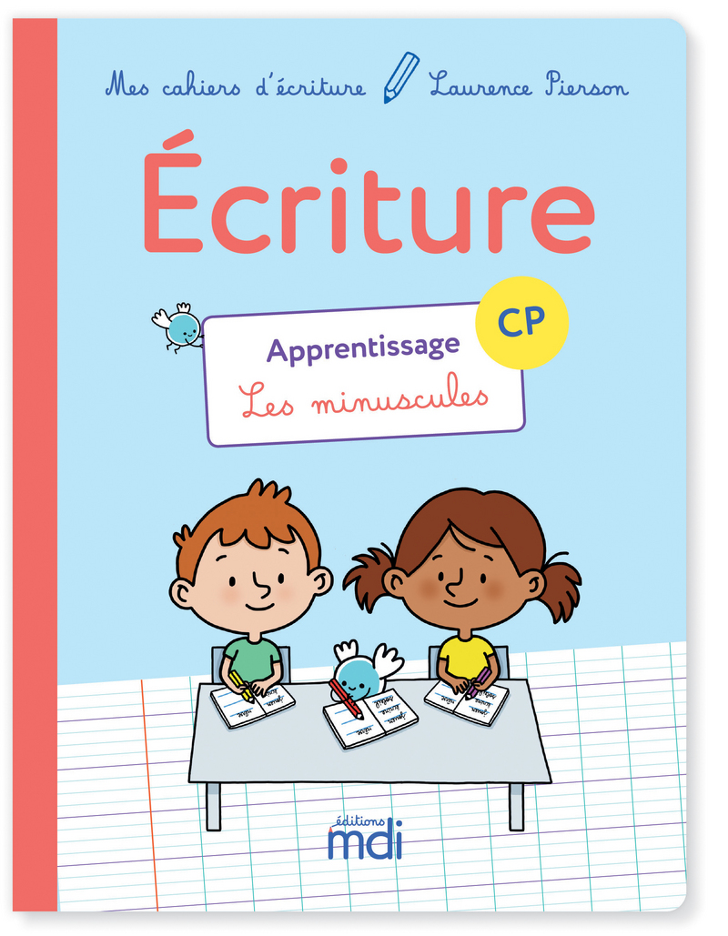 Mon Grand Cahier D'écriture Pdf Gratuit Mes cahiers d'écriture - Cahier CP Apprentissage | Éditions MDI