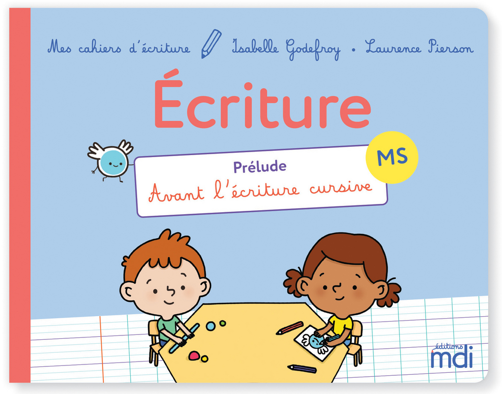 Cahier d'écriture 1 - Écrire les lettres