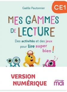 Mes gammes de lecture - cahier Fluence  CE1 - numérique enseignant