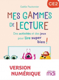 Mes gammes de lecture - cahier Fluence CE2 - numérique enseignant