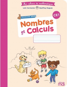 Mes cahiers de maths - Nombres et Calculs CE1 - édition 2026
