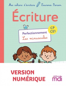 Mes cahiers d'écriture CP-CE1 Perfectionnement - Numérique Enseignant