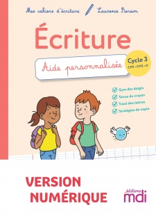 Mes cahiers d'écriture Aide personnalisée - Numérique Enseignant