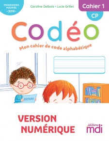 Codéo CP Cahier 1 - Version Numérique enseignant