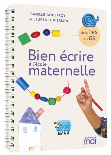 Bien écrire à l?école maternelle