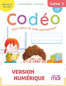 Codéo CP Cahier 2 - Version Numérique enseignant