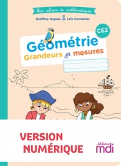 Mes cahiers de maths - Cahier Géométrie CE2 - numérique enseignant