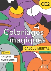 Coloriages magiques ? Fichier à photocopier CE2
