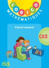 Pochette Logico Mathématiques CE2 - Calcul mental