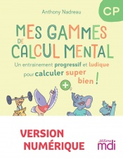 Mes gammes de calcul mental - cahier CP - numérique enseignant