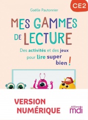 Mes Gammes de lecture - cahier Fluence CE2 - numérique enseignant