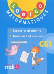 Pochette Logico Mathématiques CE1 - Géométrie/Grandeurs et mesures