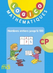 Pochette Logico Mathématiques CP - Nombres jusqu'à 100
