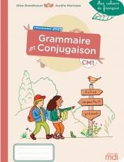 Mes cahiers de français - Grammaire et Conjugaison CM1