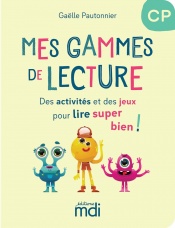 Mes gammes de lecture - cahier CP