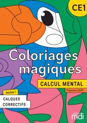 Coloriages magiques - fichier à photocopier CE1