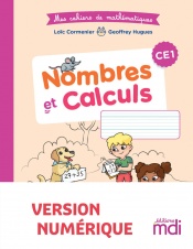 Mes cahiers de mathématiques - Nombres et Calcul CE1 - Numérique enseignant